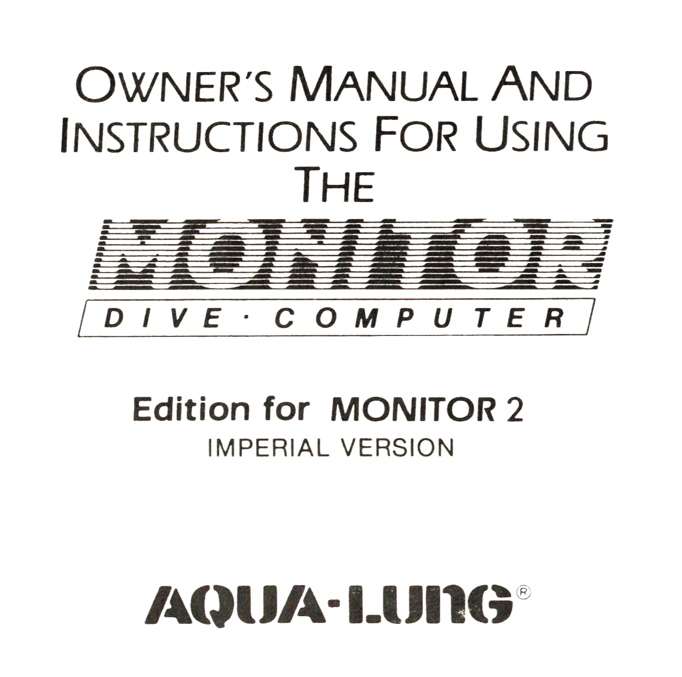 Aqua Lung Monitor 2 Scuba Dive Computer Owners Printed Manual 26 Pages US Divers0