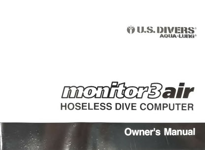 US Divers / Aqua Lung Monitor 3 Air Scuba Dive Computer Printed Owner's Manual0