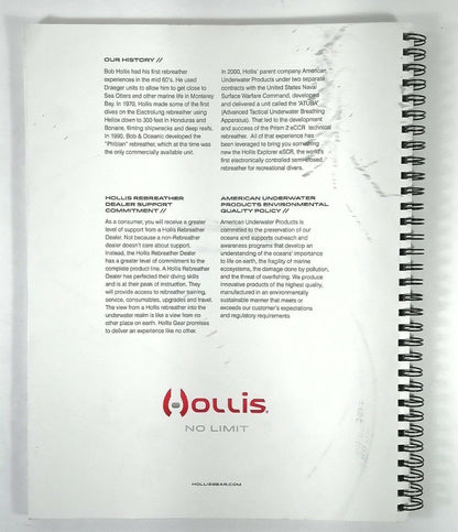 Hollis Explorer Sport Rebreather User Manual. Revision 7 1st Class Scuba Dive